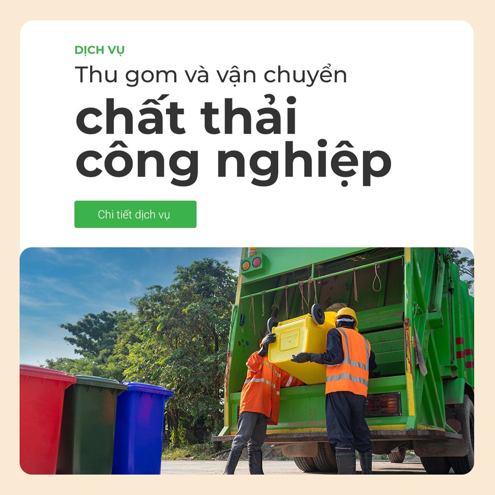 dich-vu-thu-gom-van-chuyen-chat-thai-cong-nghiep-moi-truong-cuu-long-tn